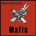 Black Label Society Mafia