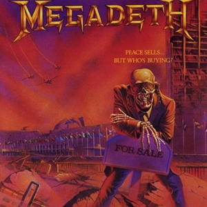 Megadeth Peace Sells but Who's Buying